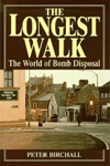 The Longest Walk, The World of Bomb Disposal